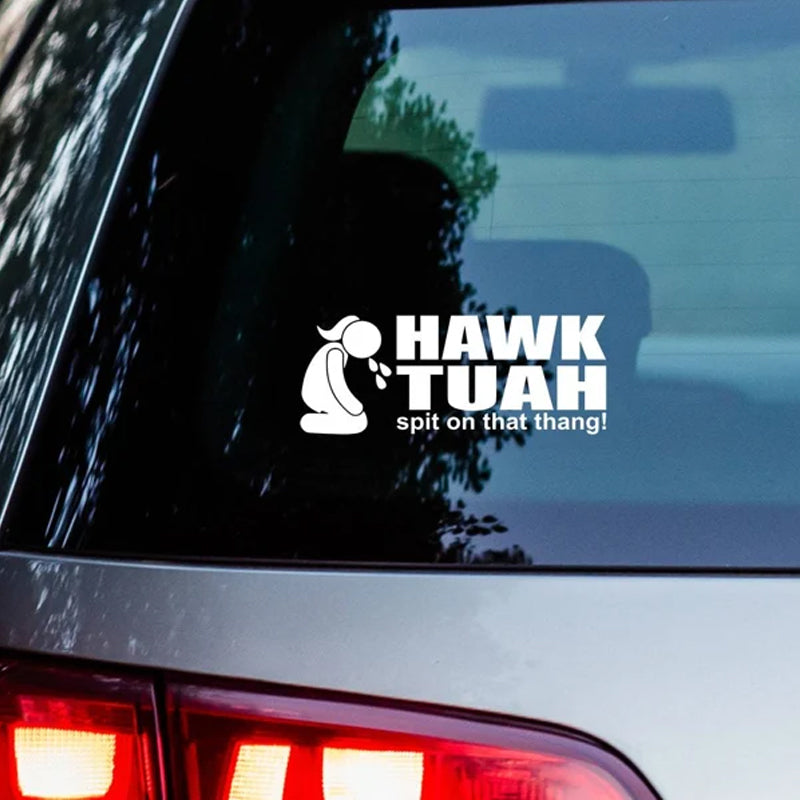 Autocollant « Hawk Tuah Spit On That Thang »