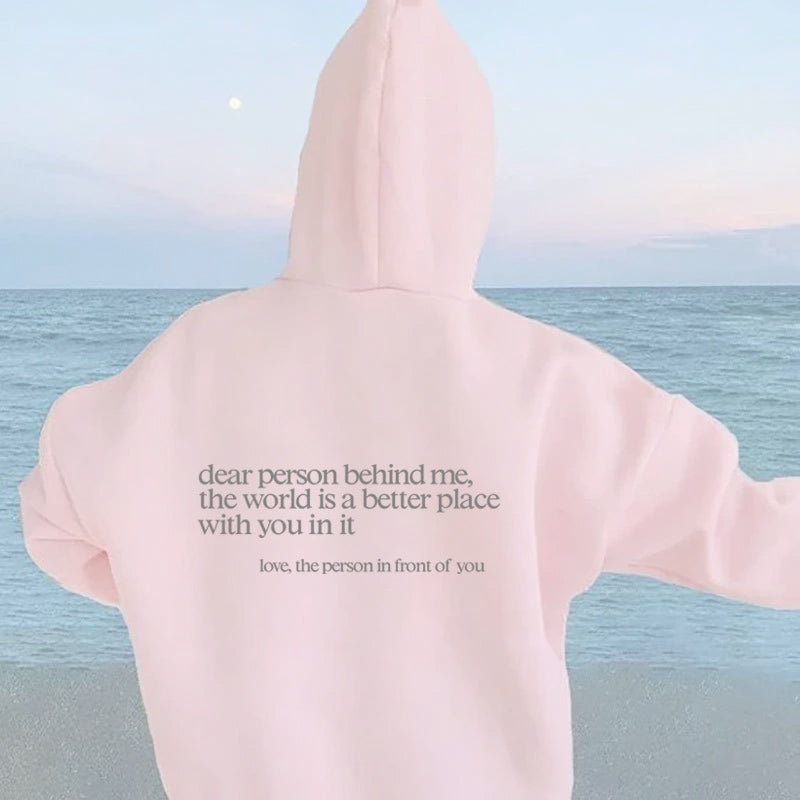 Sweat-shirt « Dear Person Behind Me »