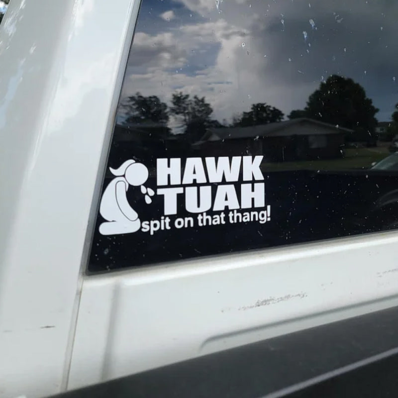 Autocollant « Hawk Tuah Spit On That Thang »