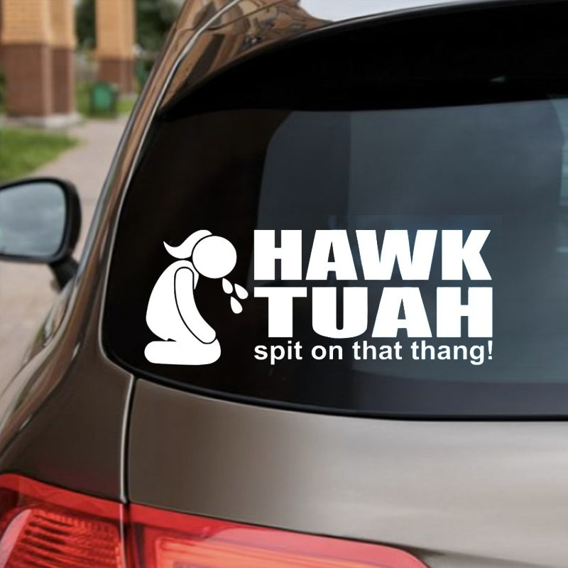 Autocollant « Hawk Tuah Spit On That Thang »