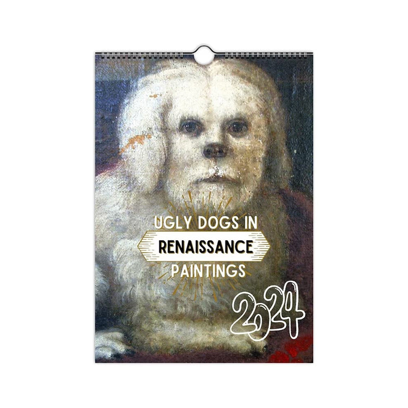 Calendrier mensuel 2024 Peinture Renaissance Chiens laids